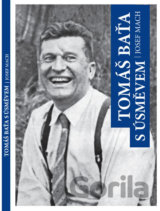 Tomáš Baťa s úsměvem