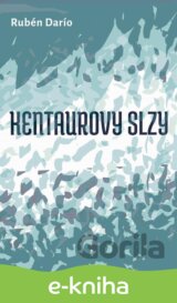 Kentaurovy slzy