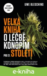 Velká kniha o léčbě konopím pro 21. století