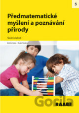 Předmatematické myšlení a poznávání přírody