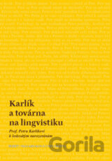 Karlík a továrna na lingvistiku