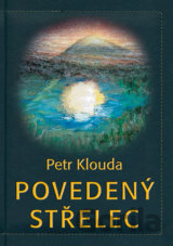 Povedený střelec