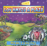Lov hmyzu a plazů