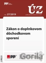 UZZ 27/2019 Zákon o doplnkovom dôchodkovom sporení