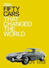 Fifty Cars that Changed the World