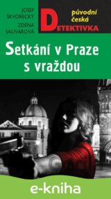 Setkání v Praze s vraždou