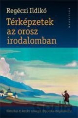 Térképzetek az orosz irodalomban