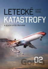 Letecké katastrofy a jejich vyšetřování 2