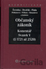 Občanský zákoník: Komentář - Svazek V