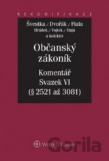 Občanský zákoník: Komentář - Svazek VI