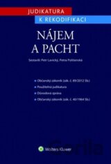 Judikatura k rekodifikaci: Nájem a pacht