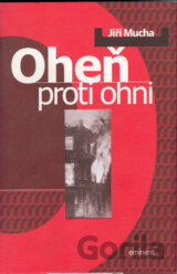 Oheň proti ohni