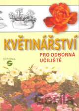 Květinářství pro odborná učiliště