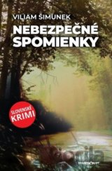 Nebezpečné spomienky