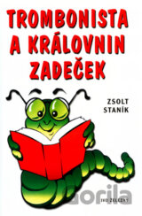 Trombonista a královnin zadeček