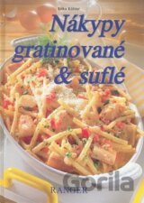 Nákypy gratinované & suflé