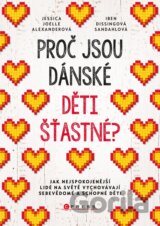Proč jsou dánské děti šťastné?