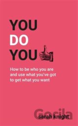 You Do You