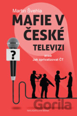 Mafie v České televizi