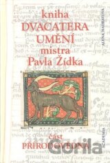 Kniha dvacatera umění mistra Pavla Žídka