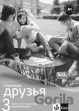 Klassnyje druzja 3 (A1.1) – pracovní sešit