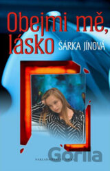 Obejmi mě, lásko