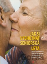 Jak si vychutnat seniorská léta