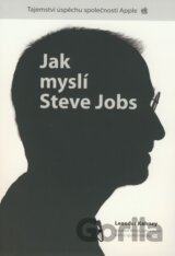 Jak myslí Steve Jobs