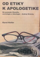 Od etiky k apologetike