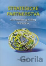 Strategické partnerstvá ako fenomén globálnej ekonomiky