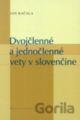 Dvojčlenné a jednočlenné vety v slovenčine