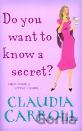 Do You Want to Know a Secret?