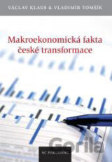 Makroekonomická fakta české transformace