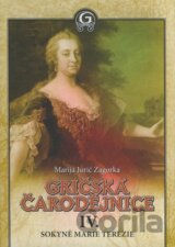 Gričská čarodějnice IV. - Sokyně Marie Terezie