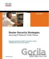 Router Security Strategies: Securing IP Network Traffic Planes