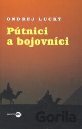 Pútnici a bojovníci