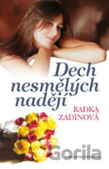 Dech nesmělých nadějí