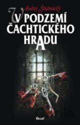 V podzemí Čachtického hradu 1