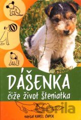 Dášenka čiže život šteniatka