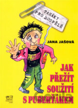 Jak přežít soužití s puberťákem