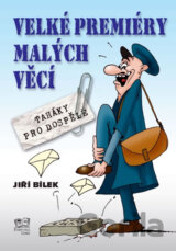 Velké premiéry malých věcí