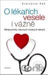O lékařích vesele i vážně