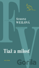 Tiaž a milosť