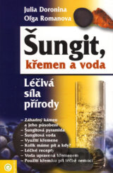 Šungit, křemen a voda