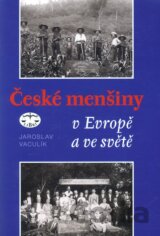 České menšiny v Evropě a ve světě