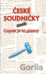 České soudničky aneb Copak je to platný