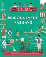 Přírodní vědy nás baví!