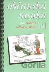 Občanská nauka 3 pro střední odborné školy