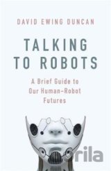 Talking to Robots