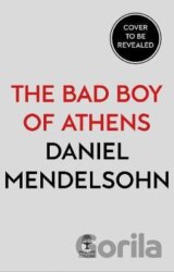 The Bad Boy of Athens